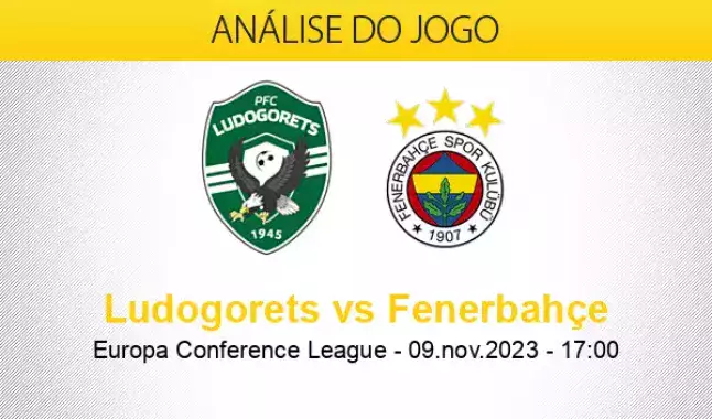 Ludogorets x Fenerbahce SC » Placar ao vivo, Palpites, Estatísticas + Odds