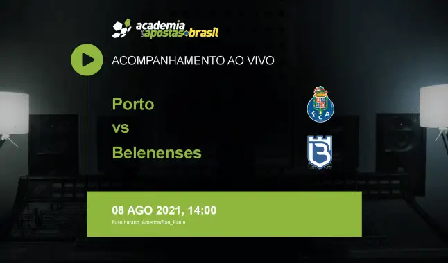 Porto Belenenses livestream | Primeira Liga | 08 agosto 2021