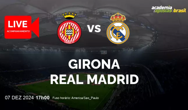 Girona Real Madrid livestream | La Liga | 07 dezembro 2024