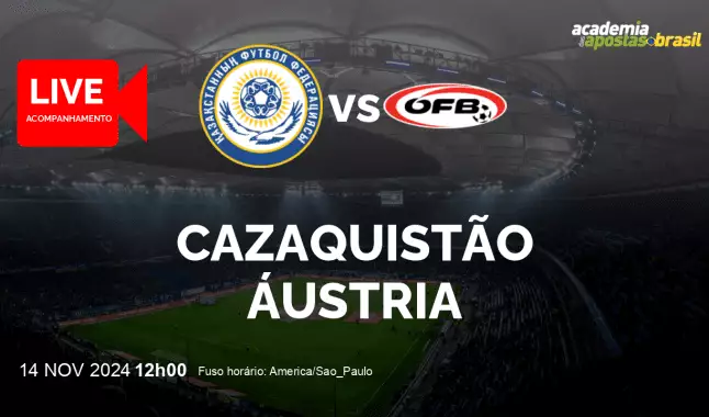 Cazaquistão Áustria livestream | UEFA Nations League | 14 novembro 2024