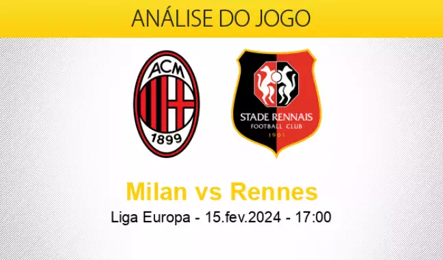 Milan x Rennes: onde assistir, palpites e escalações - Liga Europa -  15/02/2024